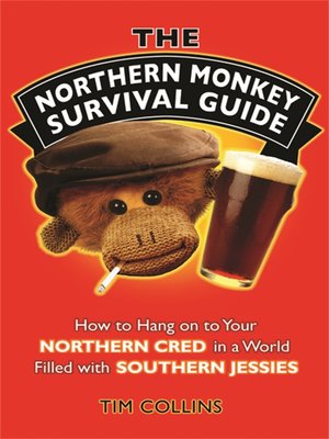 cover image of The Northern Monkey Survival Guide